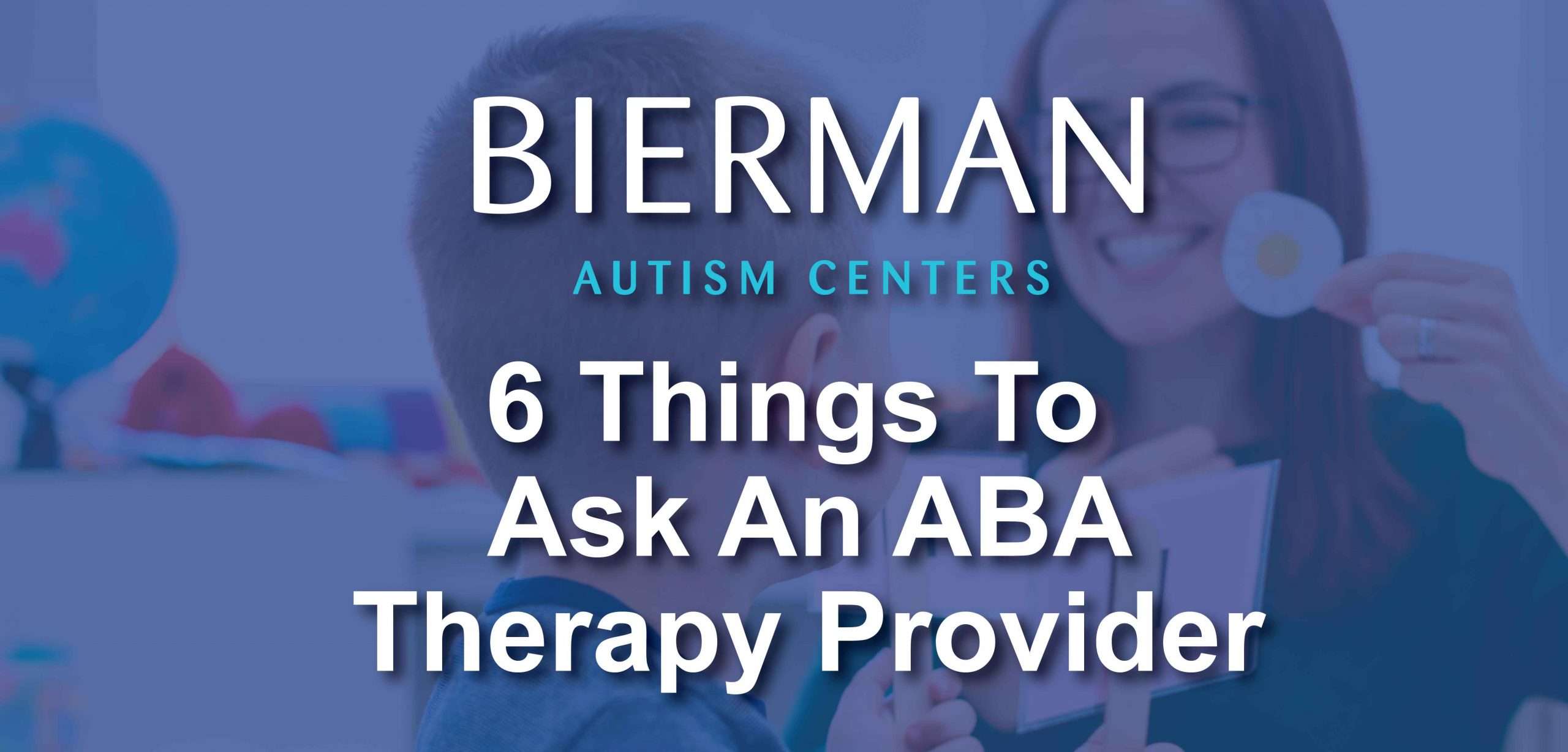 Ask an ABA Therapy Provider