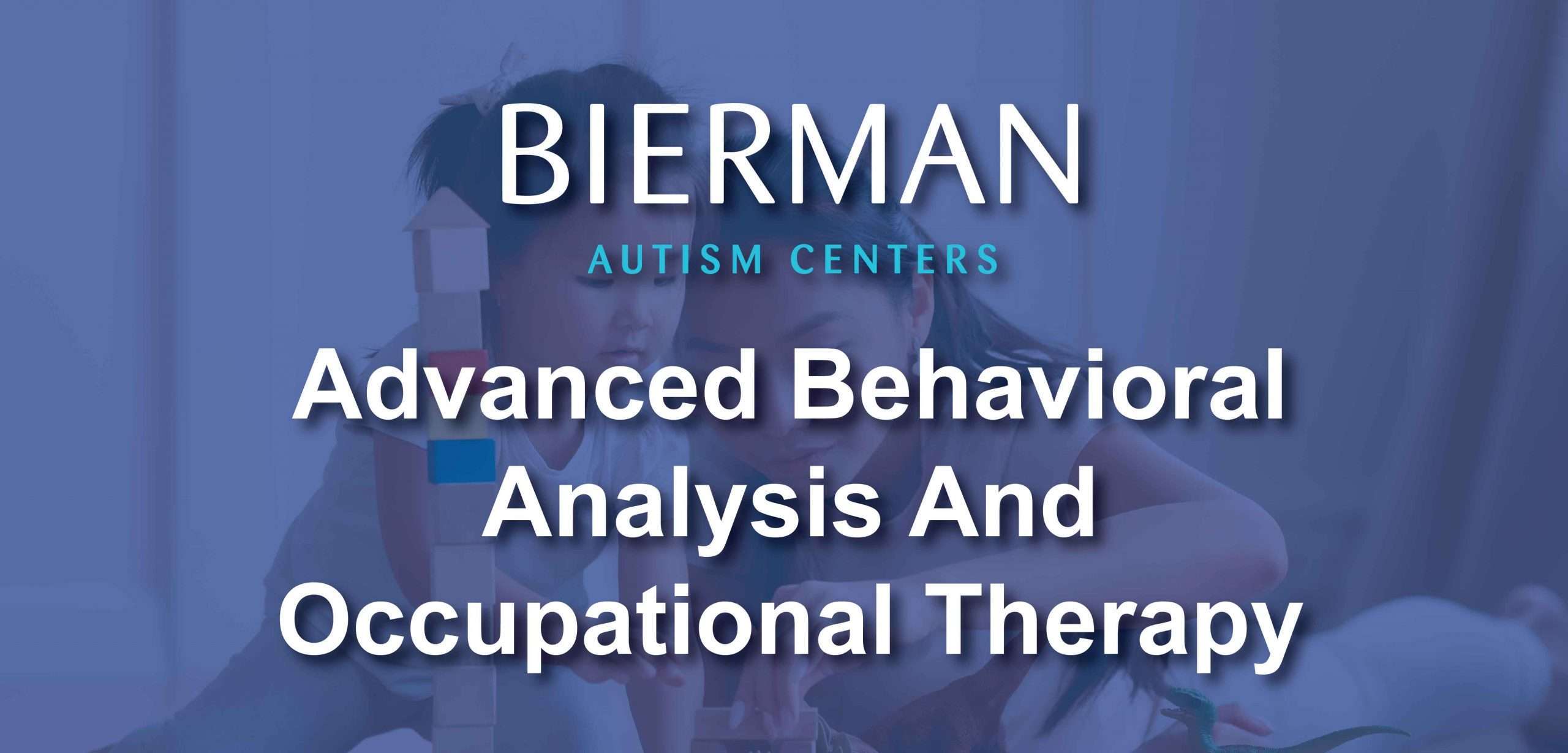 ABA & Occupational Therapy