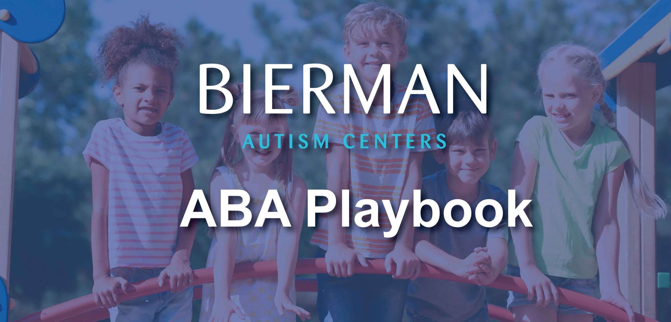 The ABA Playbook