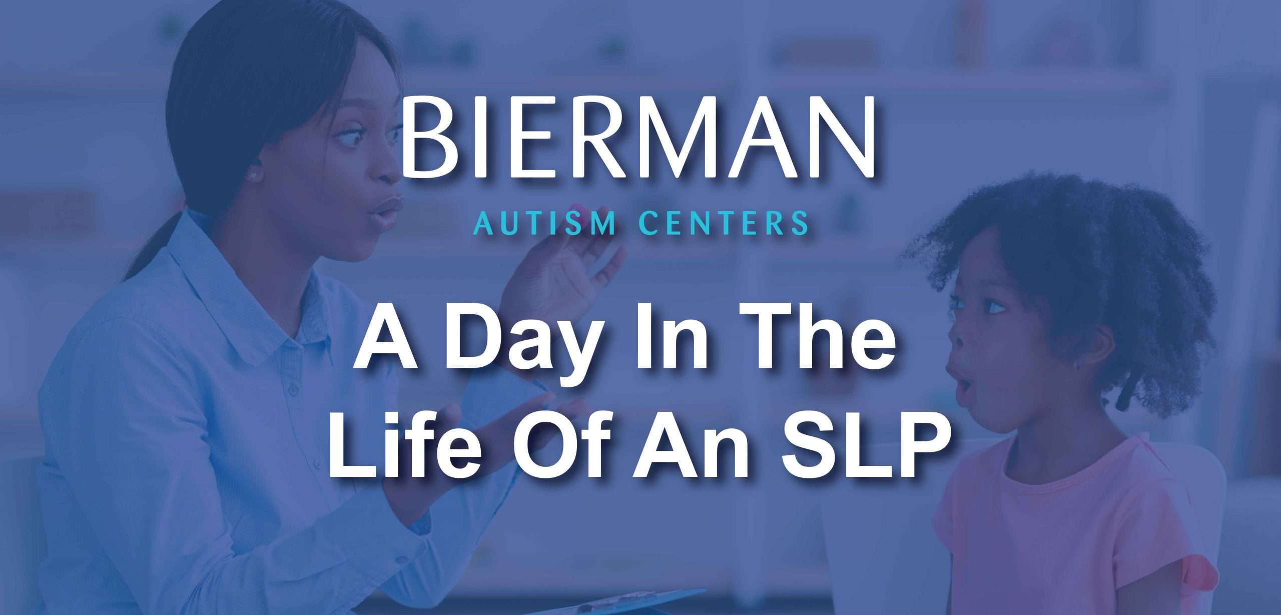 Day in the Life of an SLP